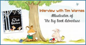 An Interview with Illustrator Tim Warnes