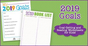 2019 Goal-Setting and Reading Worksheets for Kids