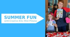 Summer Fun with Creative Kits: Mini Piñatas