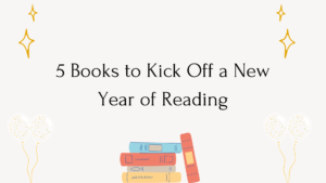 5 Books to Kick Off a New Year of Reading